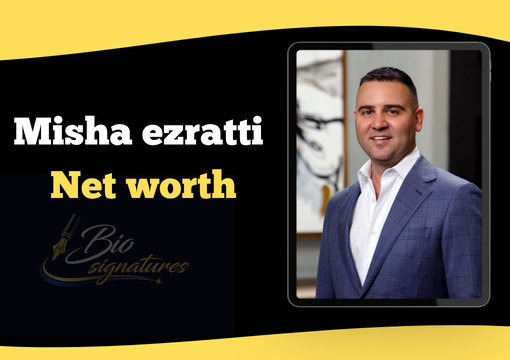 misha ezratti net worth